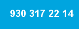 930 317 22 14